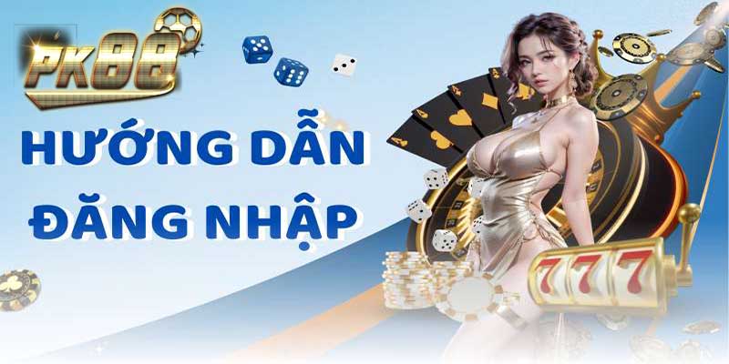 Đăng Nhập PK88 | Nhận Ngay Ưu Đãi Hấp Dẫn Chỉ Vài Bước